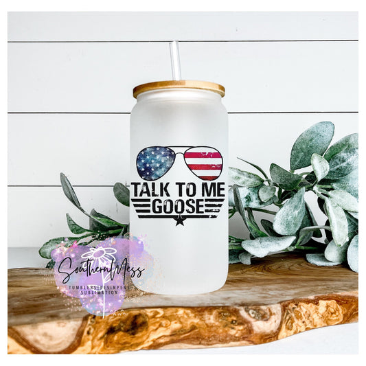 Talk Goose To Me,American flag, Frosted glass beer can, 18 oz with bamboo lid and glass straw, Personalized glass tumbler