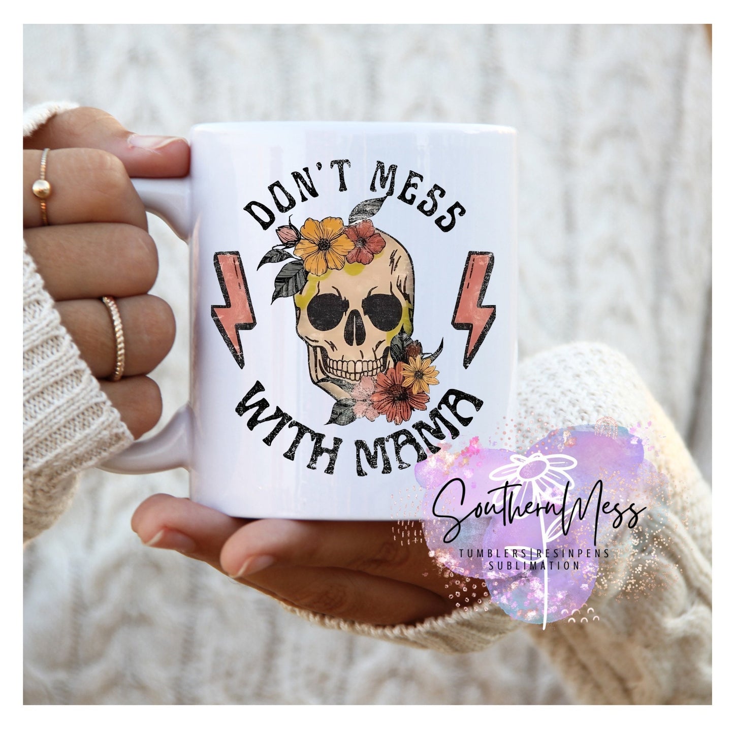 Don’t mess with mama, Floral, Skull, 11 oz, Personalized, Coffee cup